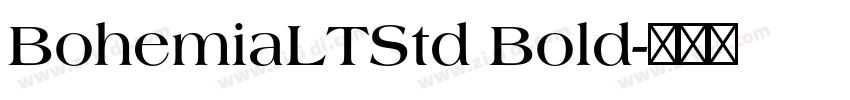 BohemiaLTStd Bold字体转换